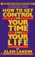 Cover of How to Get Control of Your Time and Your Life