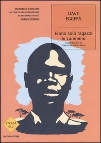 Immagine di Erano solo ragazzi in cammino