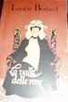 Cover of La valle delle rose