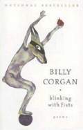 Blinking with Fists : Poems
