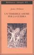 Cover of Un terribile amore per la guerra