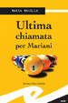 Cover of Ultima chiamata per Mariani