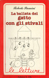 Cover of La ballata del gatto con gli stivali