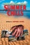 Cover of "Summer Chills"