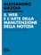 Cover of Il web e l'arte della manutenzione della notizia