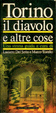 Cover of Torino, il diavolo e altre cose