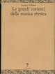 Cover of Le grandi correnti della mistica ebraica