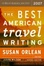 Cover of "The Best American Travel Writing 2007"