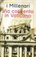 Cover of Via col vento in Vaticano