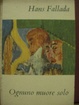 Cover of Ognuno muore solo