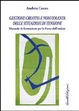 Cover of Gestione creativa e nonviolenta delle situazioni di tensione. Manuale di formazione per le Forze dell'ordine