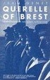 Cover of Querelle of Brest