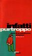 Cover of Infatti purtroppo