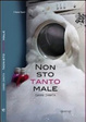 Cover of Non sto tanto male