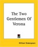 Cover of The Two Gentlemen Of Verona