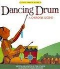 Dancing Drum (Native American Legends)