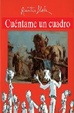 Cover of Cuentame un cuadro