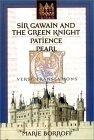 Sir Gawain and the Green Knight, Patience, Pearl : Verse Translations