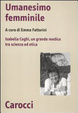 Cover of Umanesimo femminile. Isabella Coghi, un grande medico tra scienza ed etica