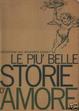 Cover of Le più belle storie d'amore