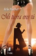 Cover of Mi tierra eres tú