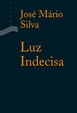 Cover of Luz indecisa
