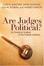 Cover of Are Judges Political?