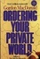 Cover of "Ordering Your Private World/Anniversary Edition"