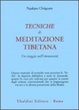 Cover of Tecniche di meditazione tibetana