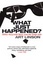 Cover of "What Just Happened?"