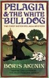 Cover of Pelagia and the White Bulldog