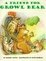 Cover of "A Friend for Growl Bear"