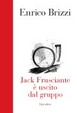 Cover of Jack Frusciante è uscito dal gruppo