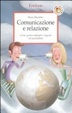 Cover of Comunicazione e relazione