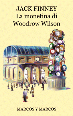 Immagine di La monetina di Woodrow Wilson