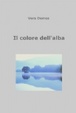 Cover of Il colore dell'alba