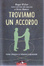 Cover of Troviamo un accordo
