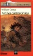 Cover of Azules Contra Grises