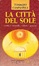 Cover of La città del sole