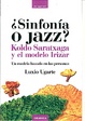 Cover of SINFONIA O JAZZ|