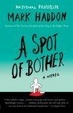 Cover of A Spot of Bother