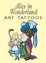Cover of "Alice in Wonderland Tattoos"