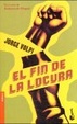 Cover of EL FIN DE LA LOCURA