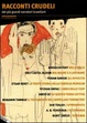 Cover of Racconti crudeli dei più grandi narratori israeliani