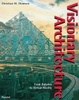 Cover of Visionary Architecture. From Babylon to Virtual Reality