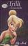 Cover of Trilli e le sue amiche