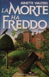 Cover of La morte ha freddo