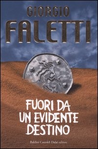 Immagine di Fuori da un evidente destino
