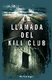 Cover of La llamada del Kill Club