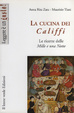 Cover of La cucina dei Califfi